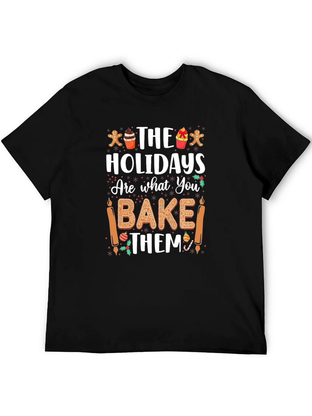 Holiday Baking T-Shirt - Unisex Christmas Tee