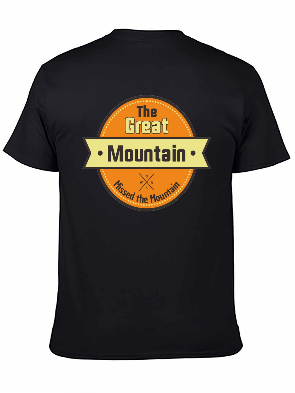The Great Mountain Missed Mountain T-Shirt