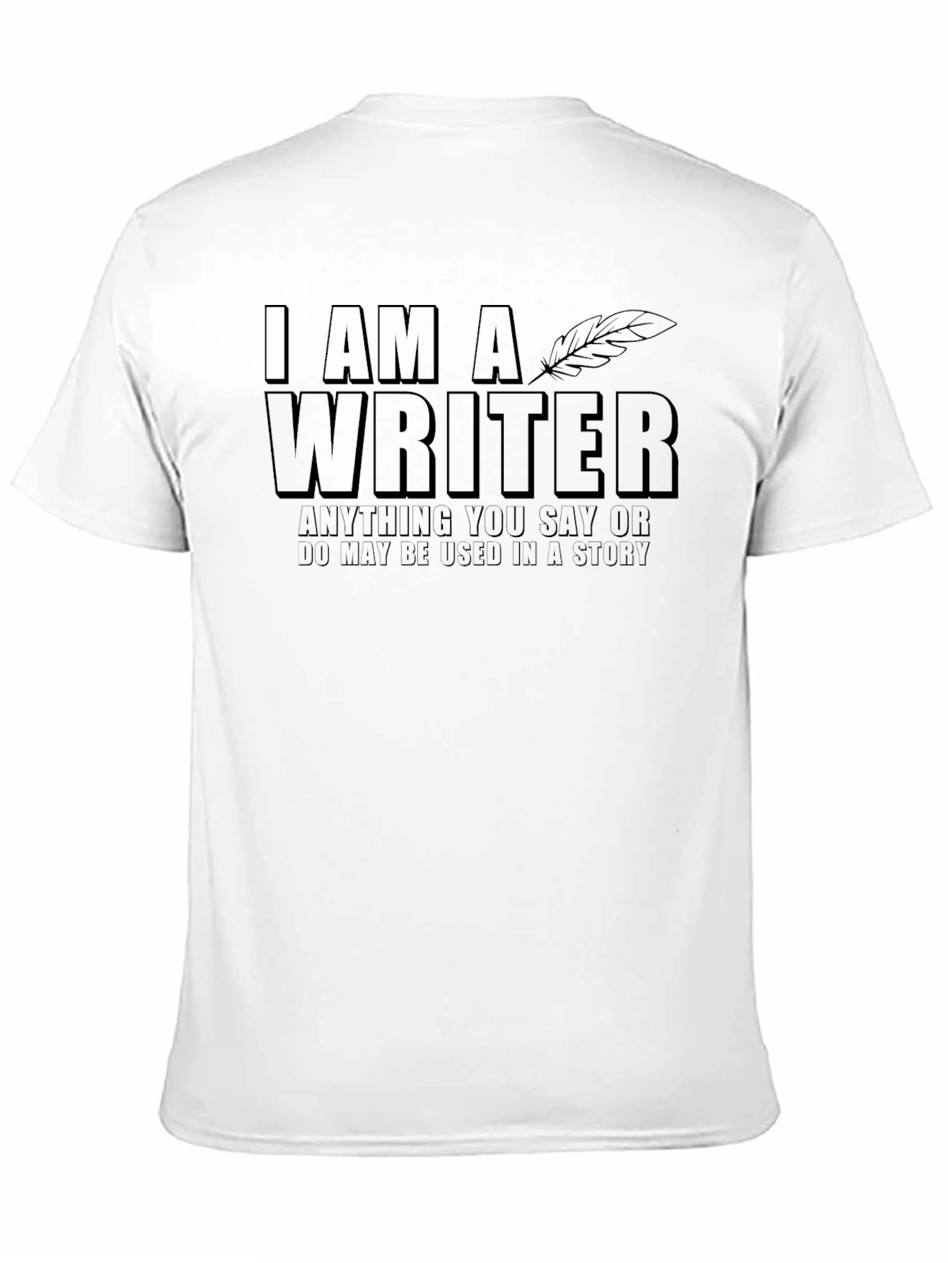 I am a Writer T-Shirt