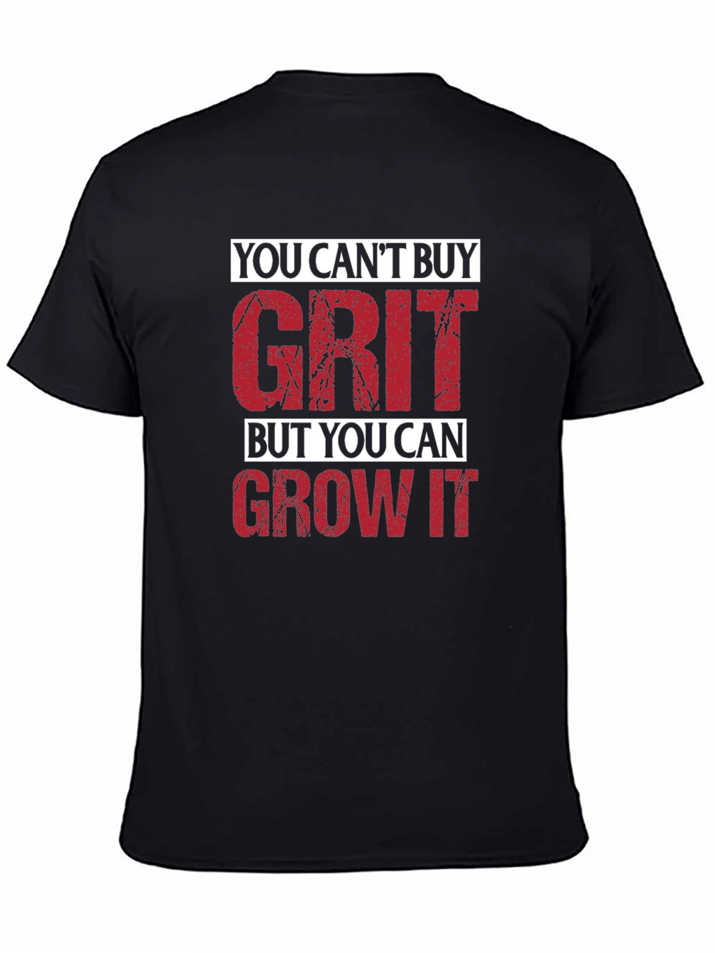 Motivational Grit Graphic T-Shirt - Mens Black Tee