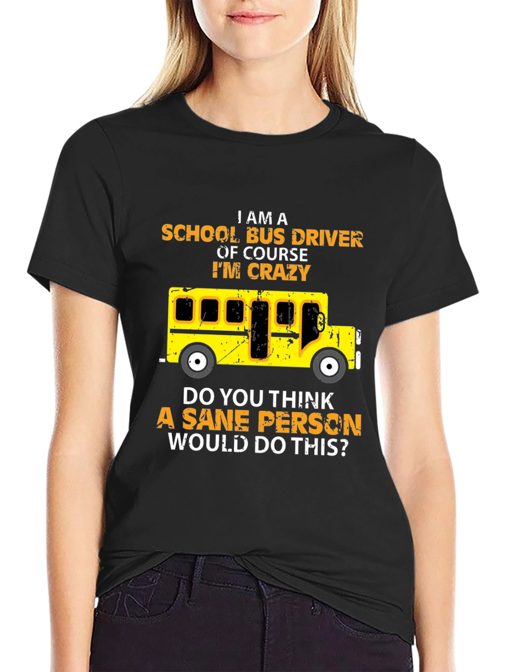 Crazy School Bus Driver T-Shirt