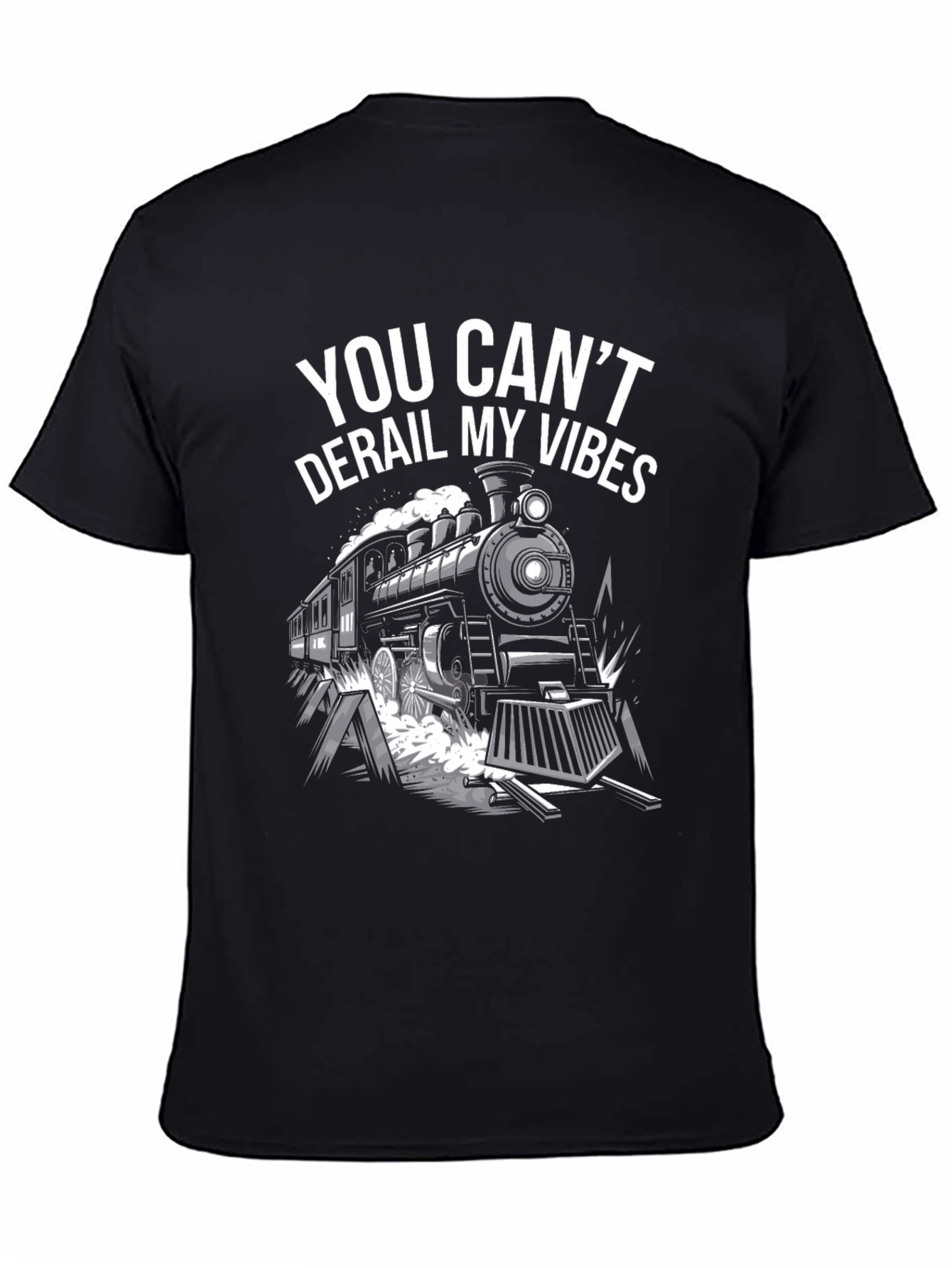 Cant Derail My Vibes Train T-Shirt