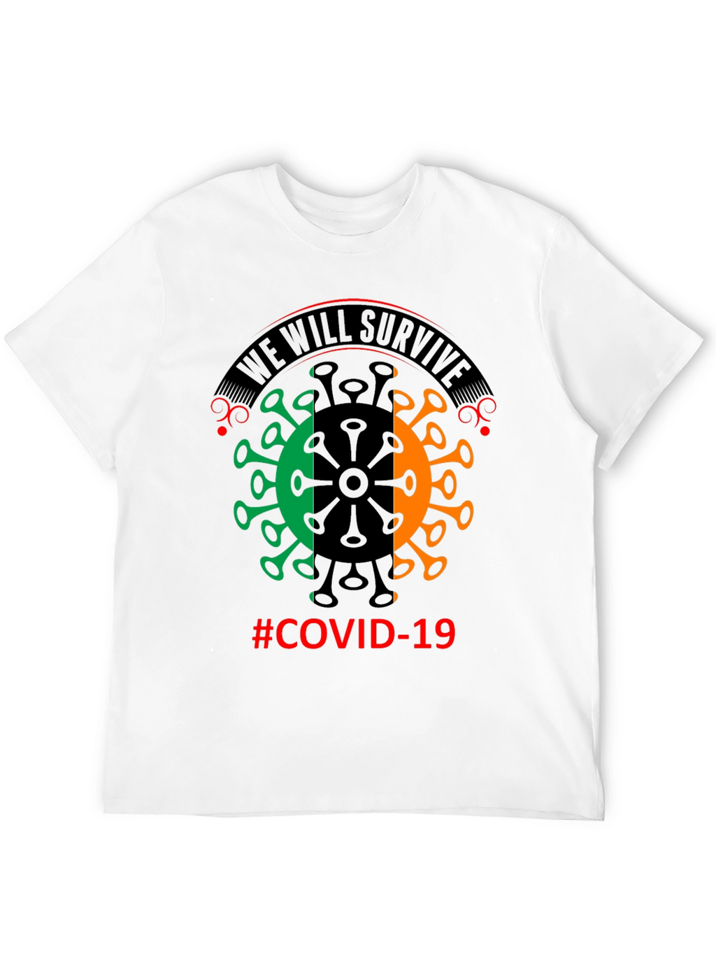 We Will Survive COVID-19 Graphic T-Shirt