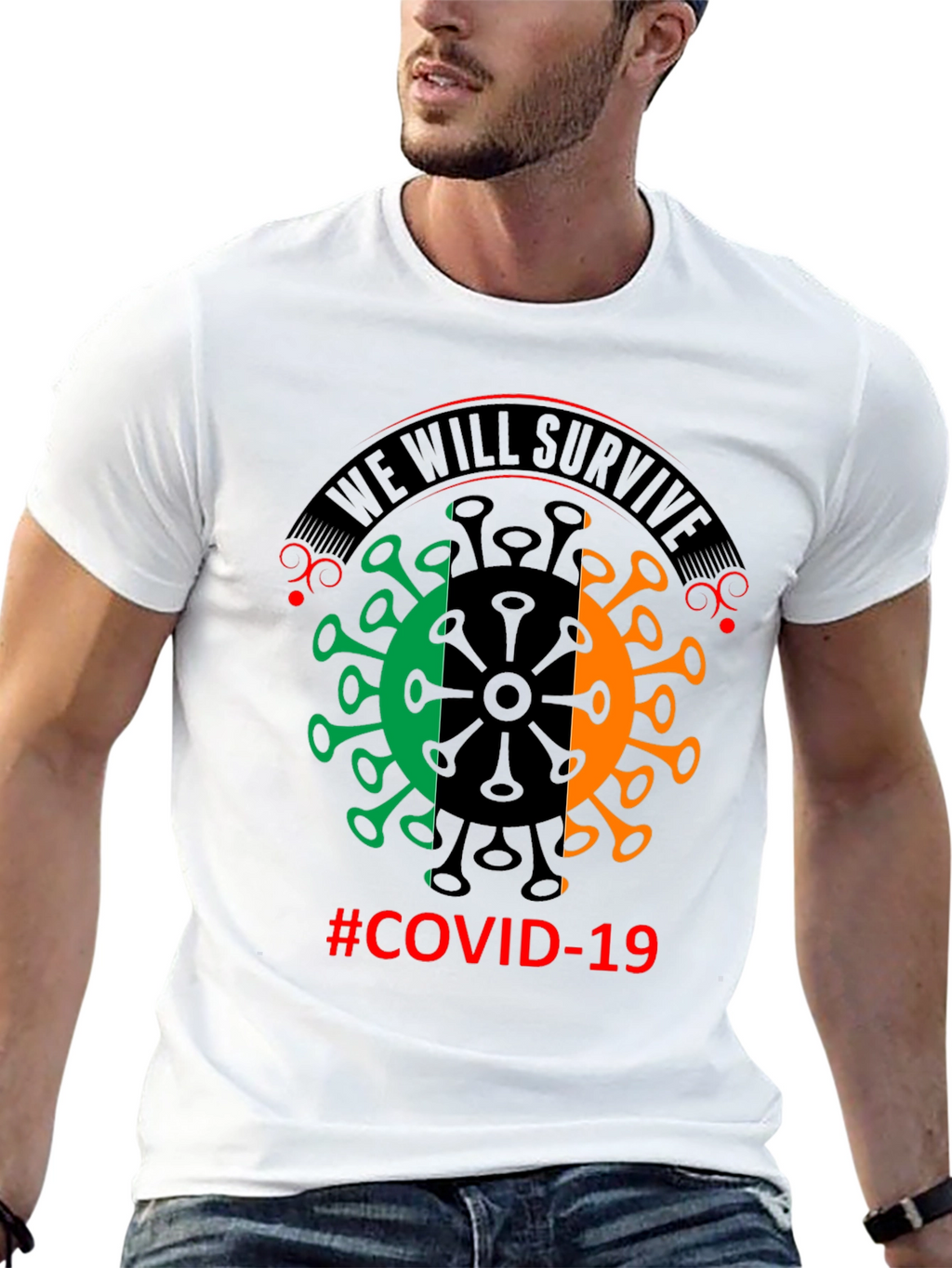 We Will Survive COVID-19 Graphic T-Shirt