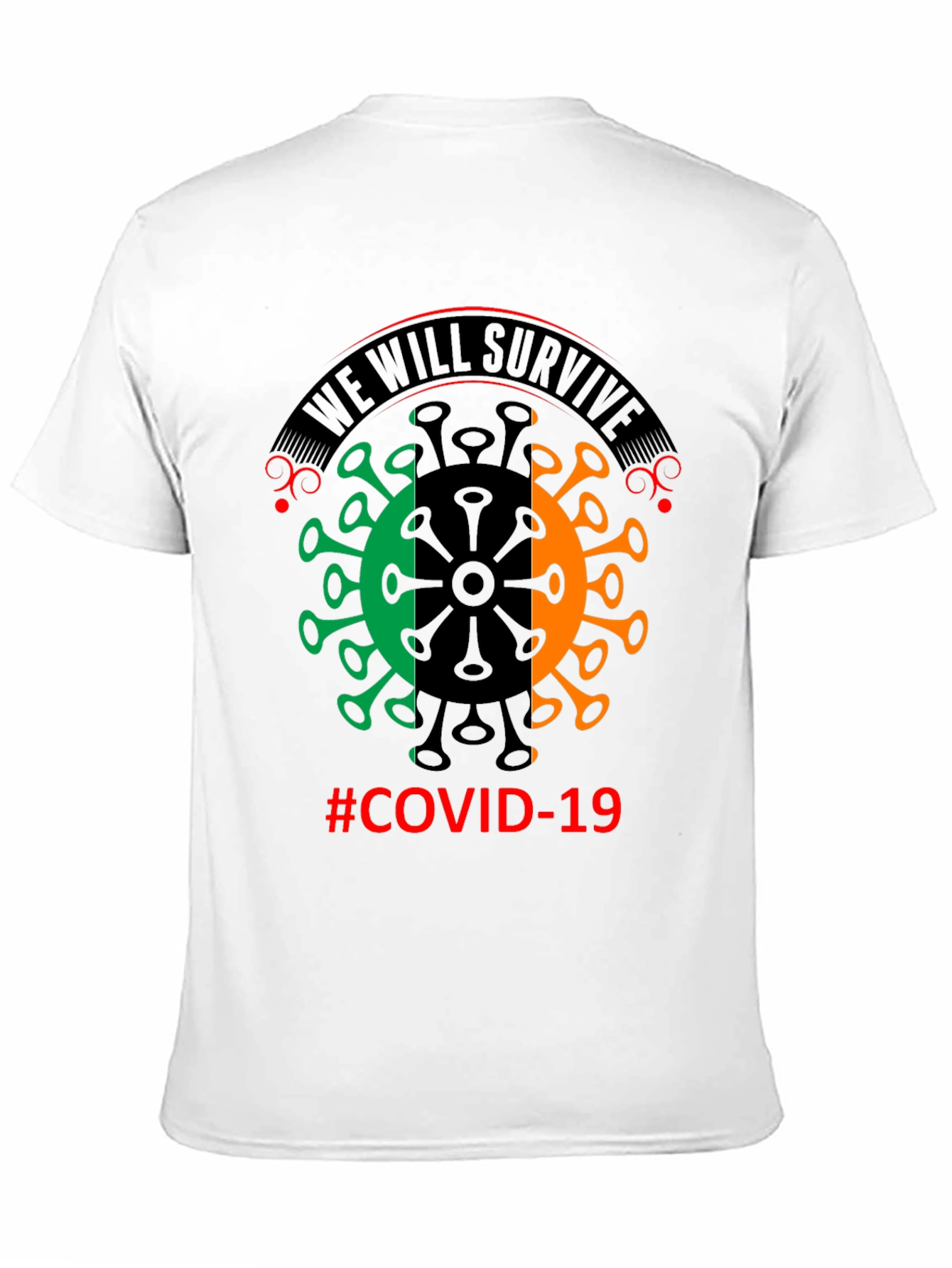 We Will Survive COVID-19 Graphic T-Shirt