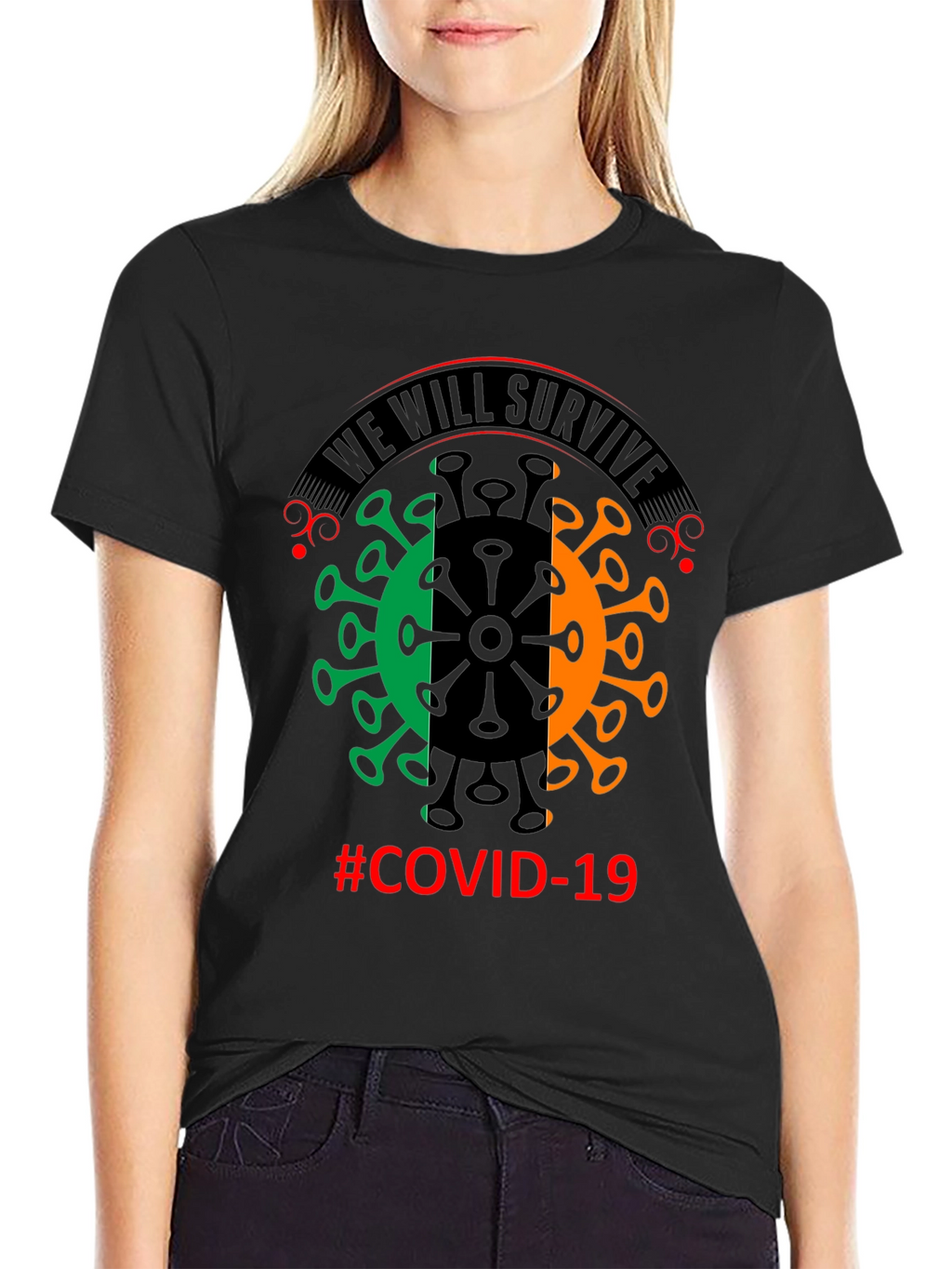 We Will Survive COVID-19 Graphic T-Shirt