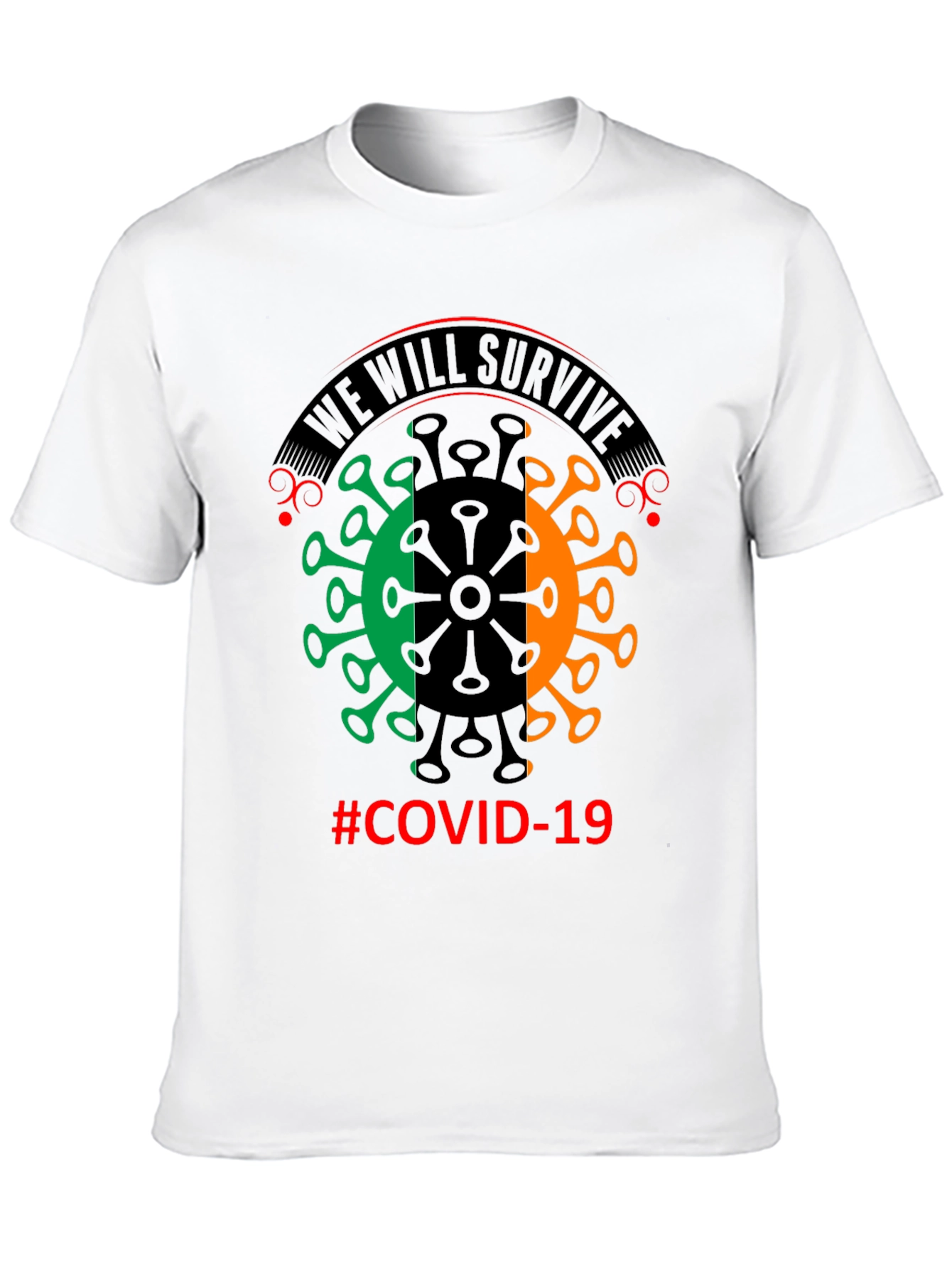 We Will Survive COVID-19 Graphic T-Shirt