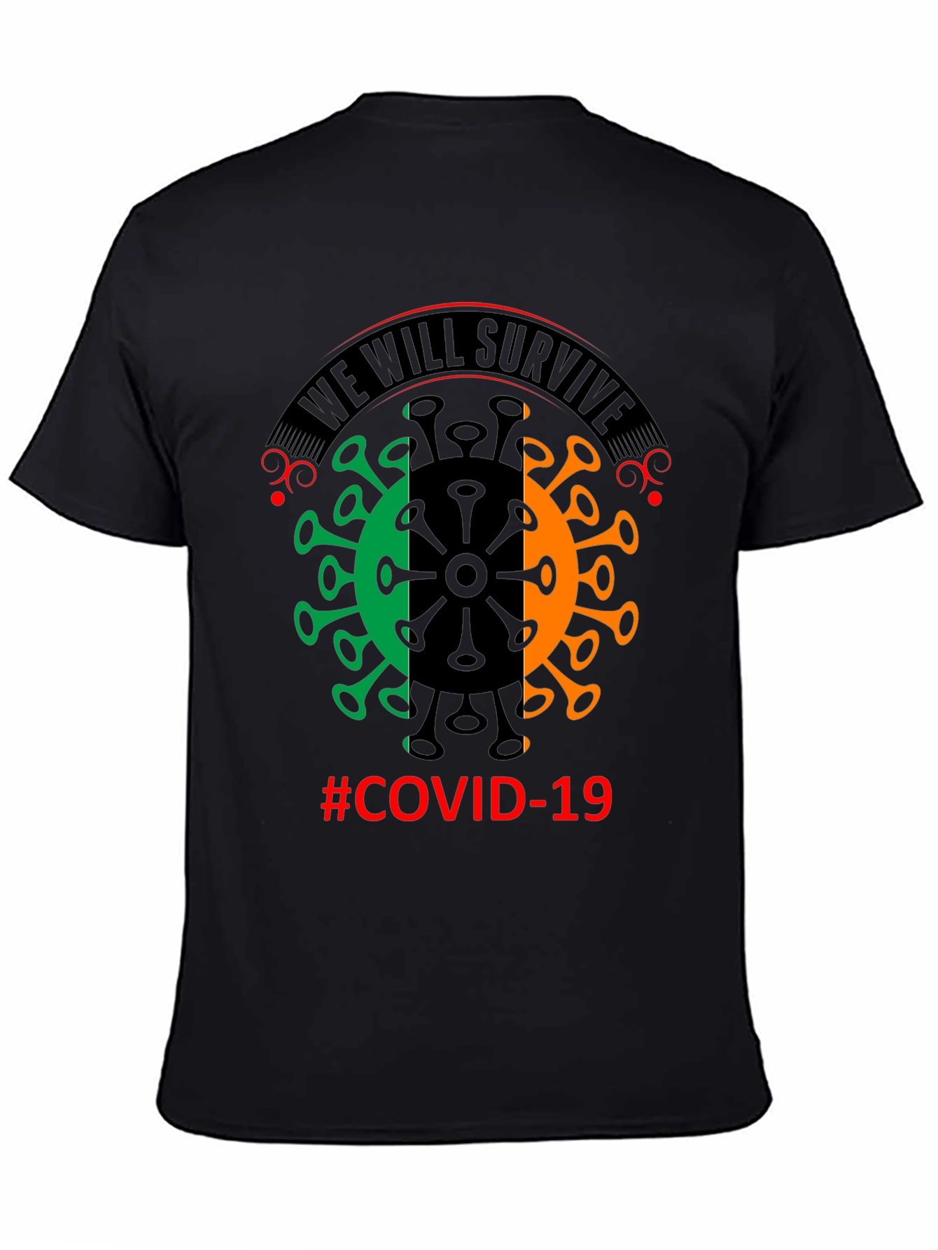 We Will Survive COVID-19 Graphic T-Shirt