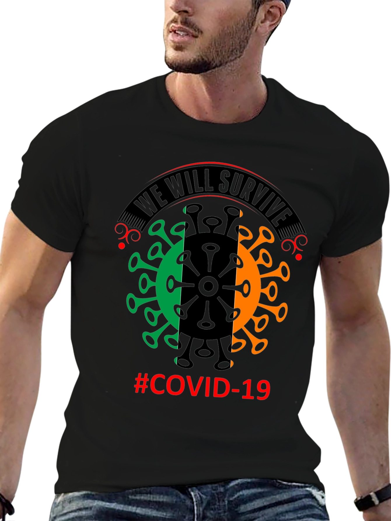 We Will Survive COVID-19 Graphic T-Shirt