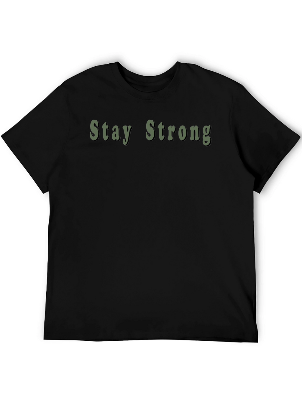 Stay Strong Graphic Black T-Shirt