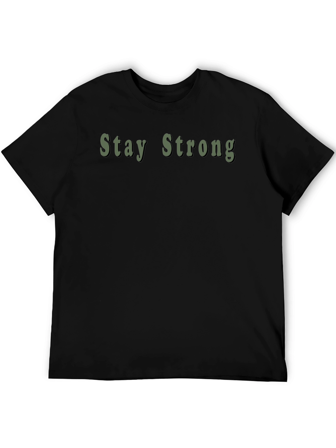 Stay Strong Graphic Black T-Shirt