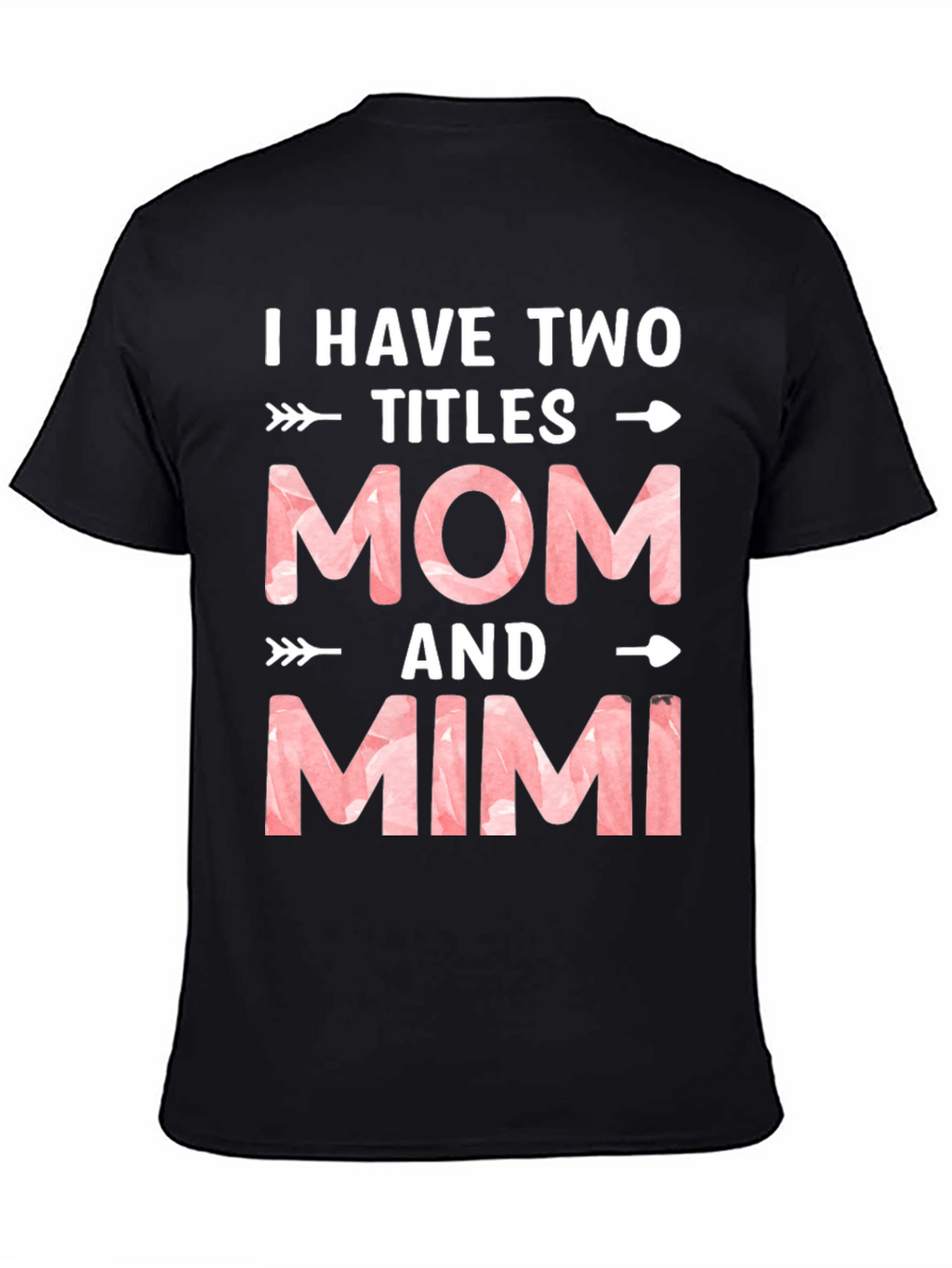 Mom & Mimi Tee - Two Titles