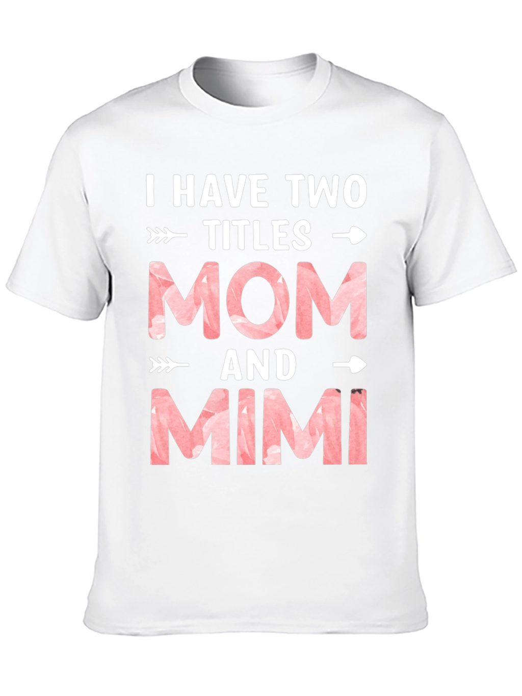 Mom & Mimi Tee - Two Titles