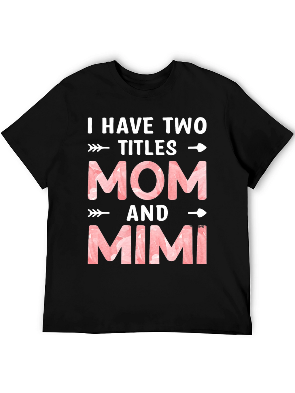 Mom & Mimi Tee - Two Titles