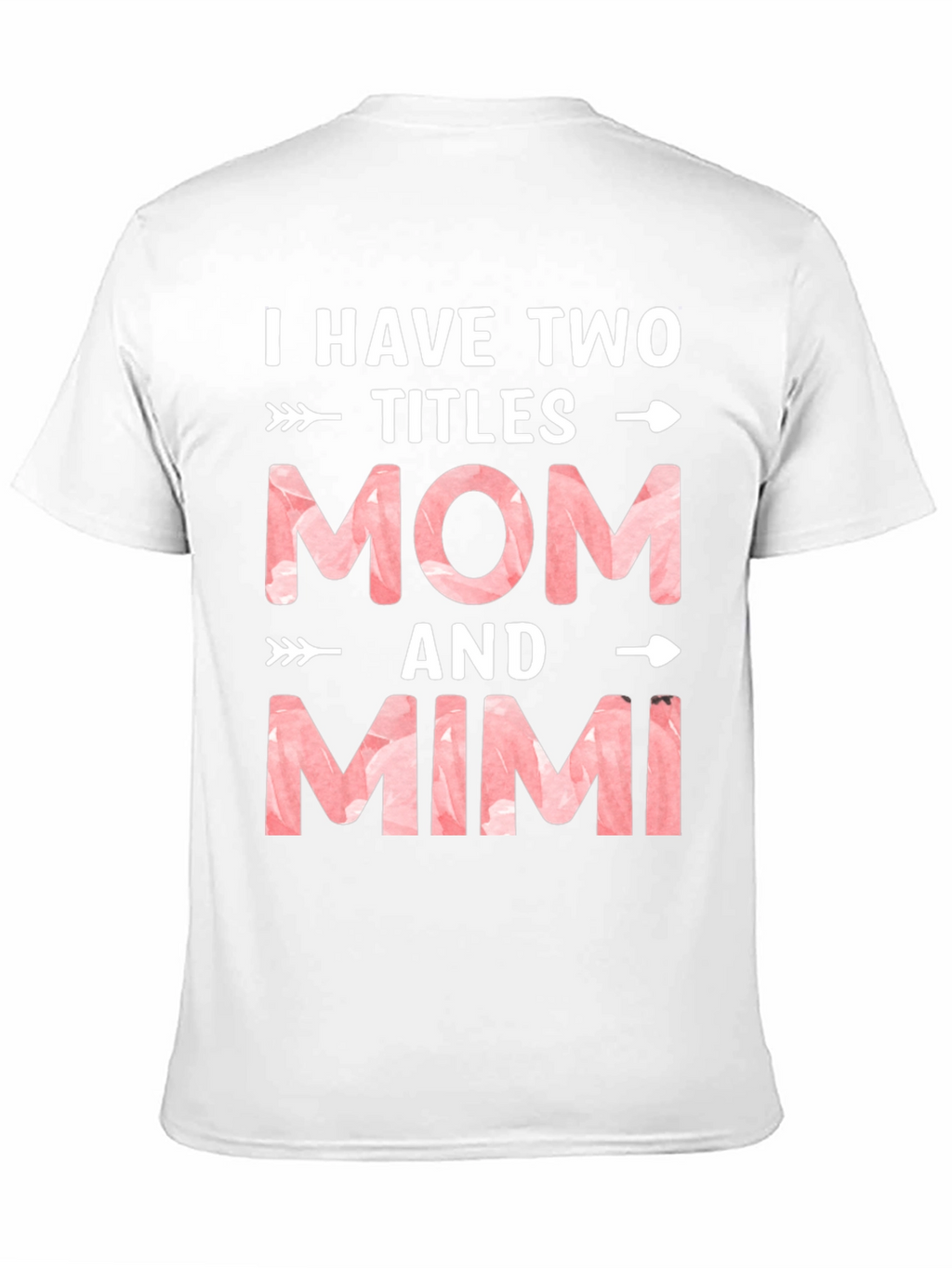 Mom & Mimi Tee - Two Titles