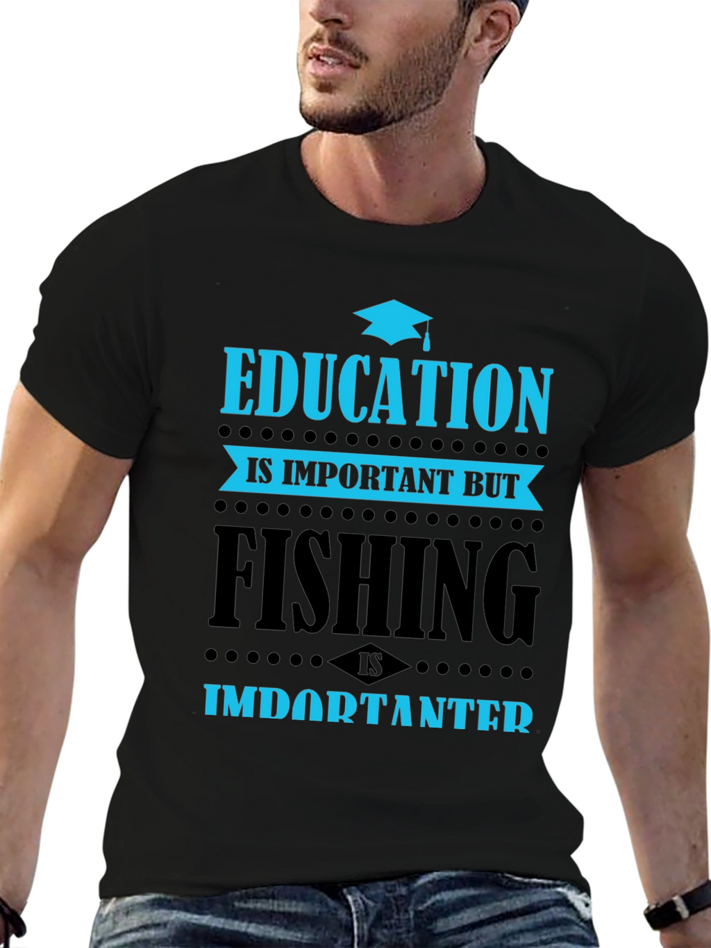 Education vs. Fishing T-Shirt - Importanter
