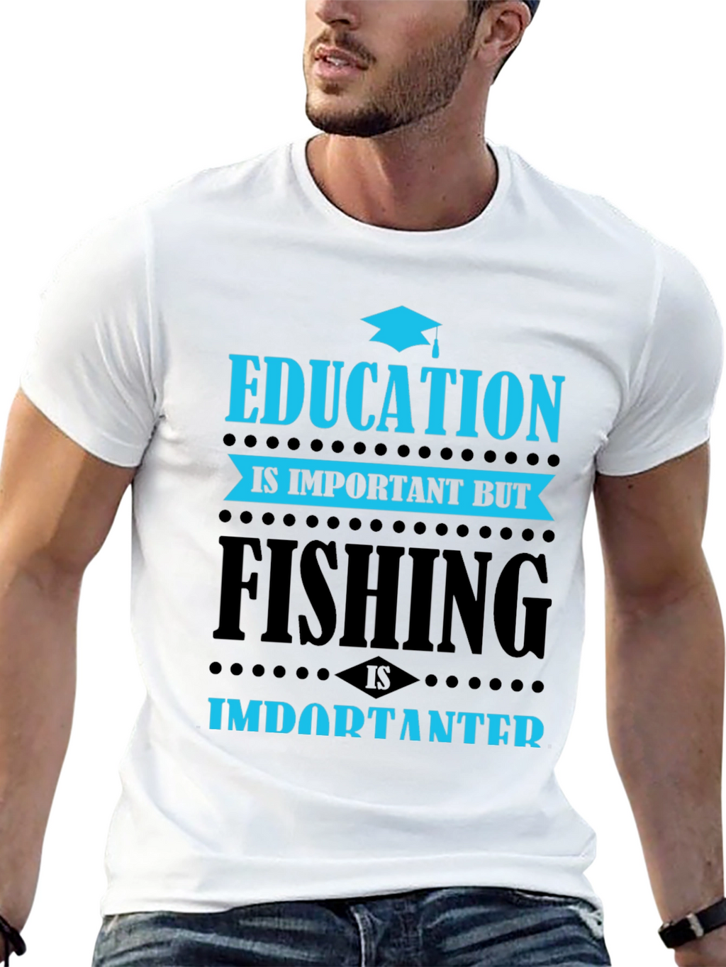 Education vs. Fishing T-Shirt - Importanter