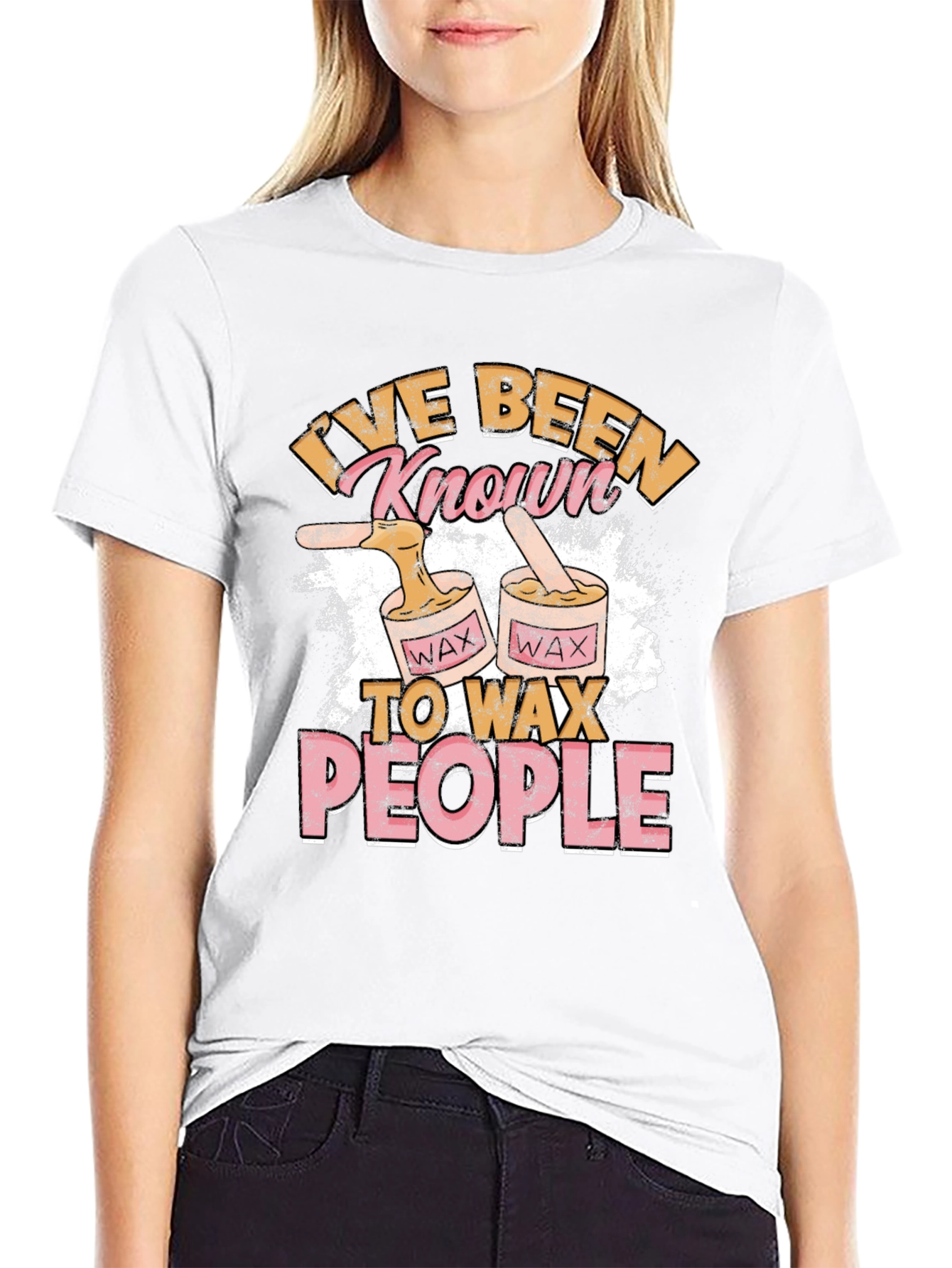 Ive Been Known To Wax People T-Shirt