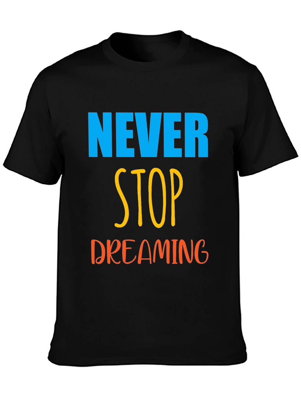 Never Stop Dreaming Black Graphic Tee