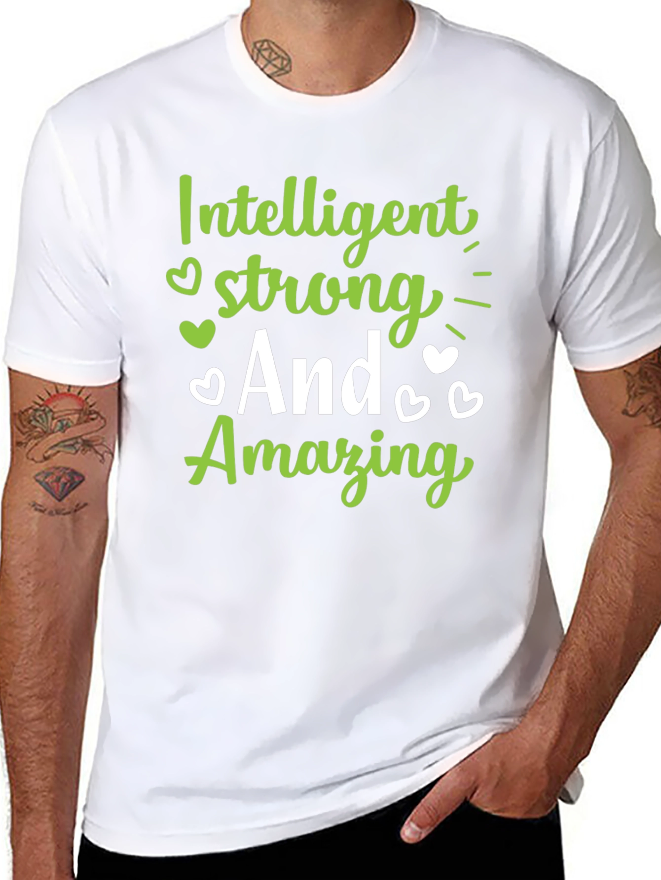 Intelligent Strong and Amazing Graphic Tee