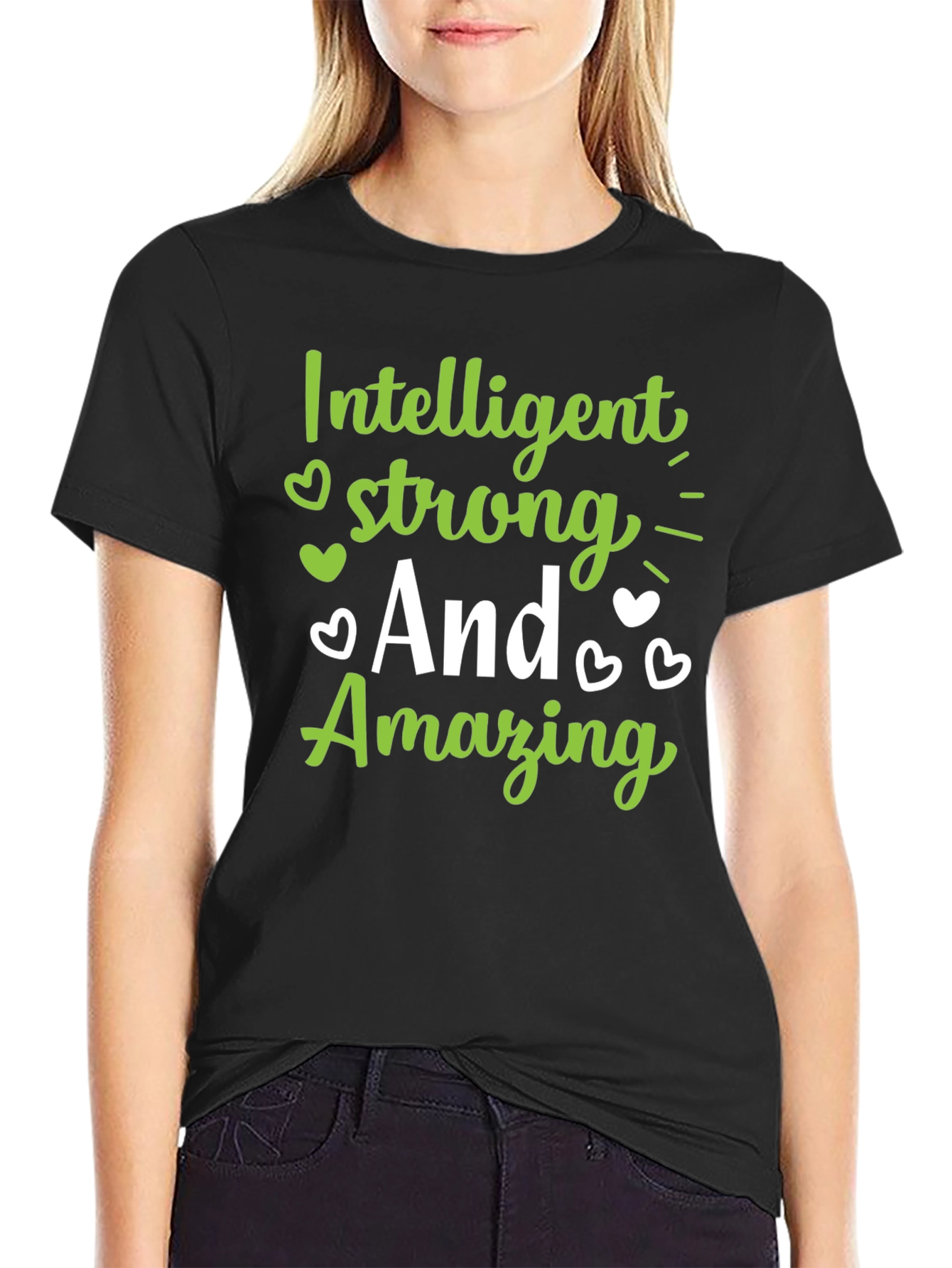 Intelligent Strong and Amazing Graphic Tee