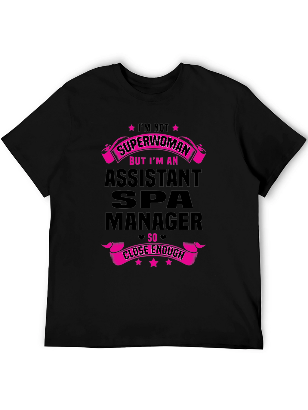 Assistant Spa Manager Funny T-Shirt