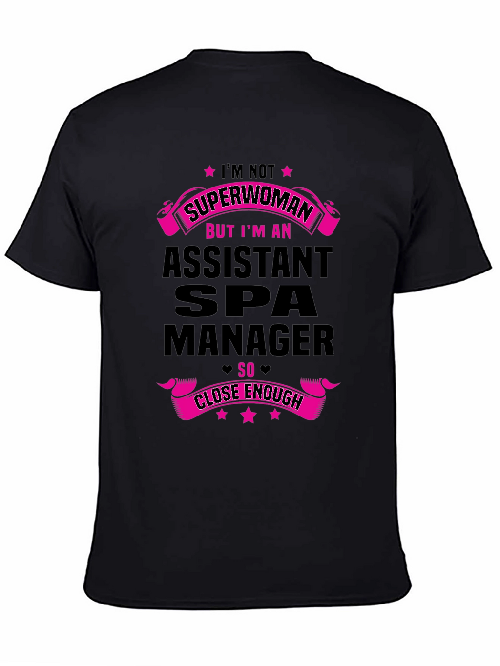 Assistant Spa Manager Funny T-Shirt