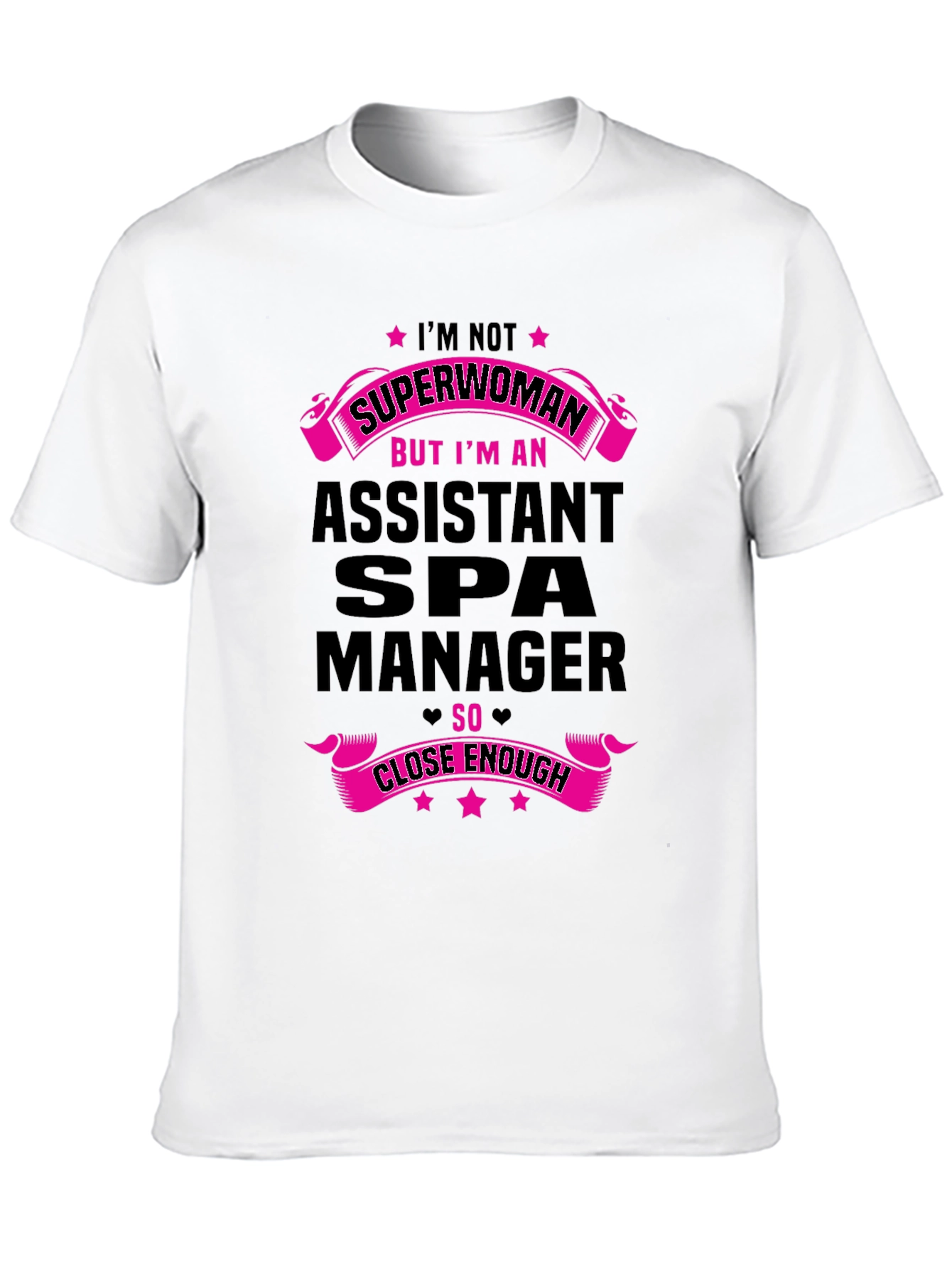 Assistant Spa Manager Funny T-Shirt