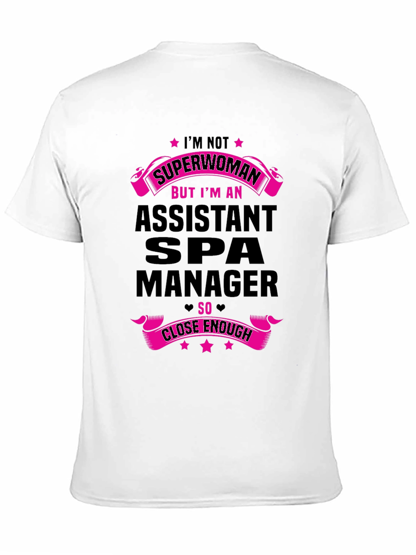 Assistant Spa Manager Funny T-Shirt