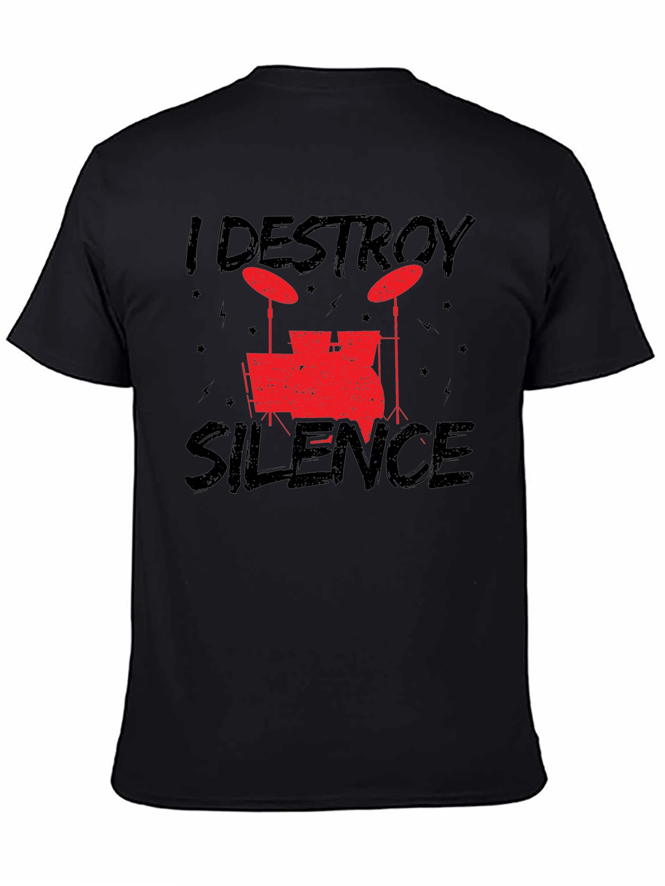I Destroy Silence Black Drummer T-Shirt