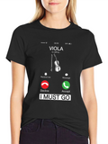 Viola Calling T-Shirt - I Must Go!