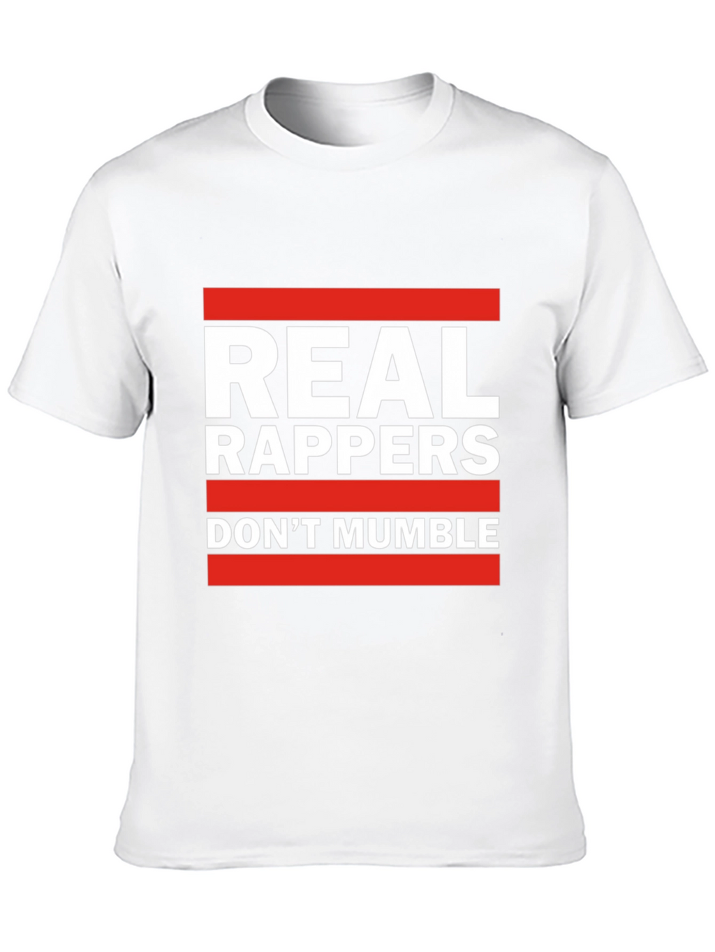 Real Rappers T-Shirt - Anti-Mumble Rap Tee