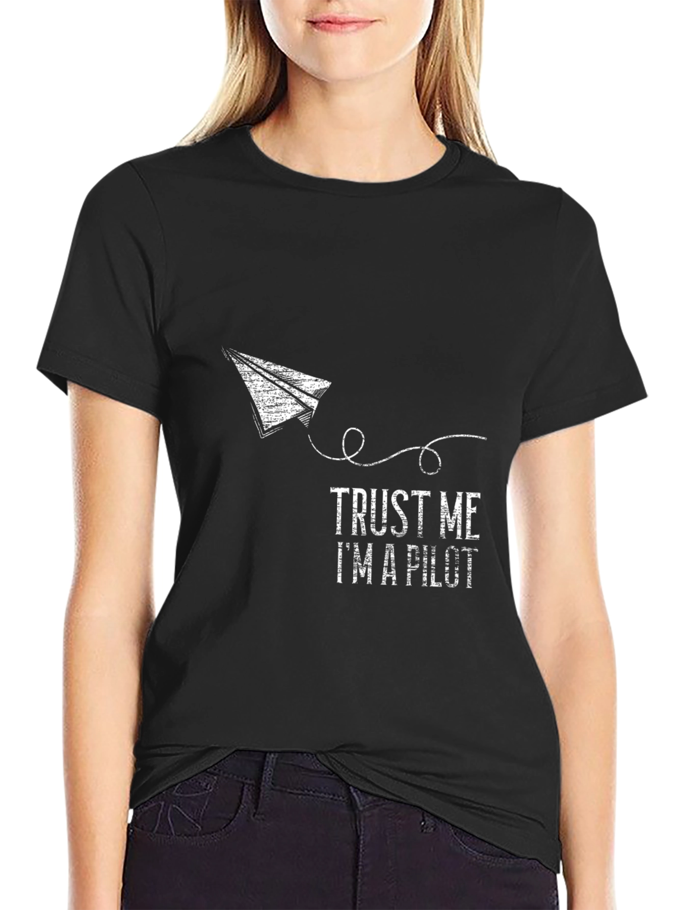 Trust Me Im a Pilot T-Shirt
