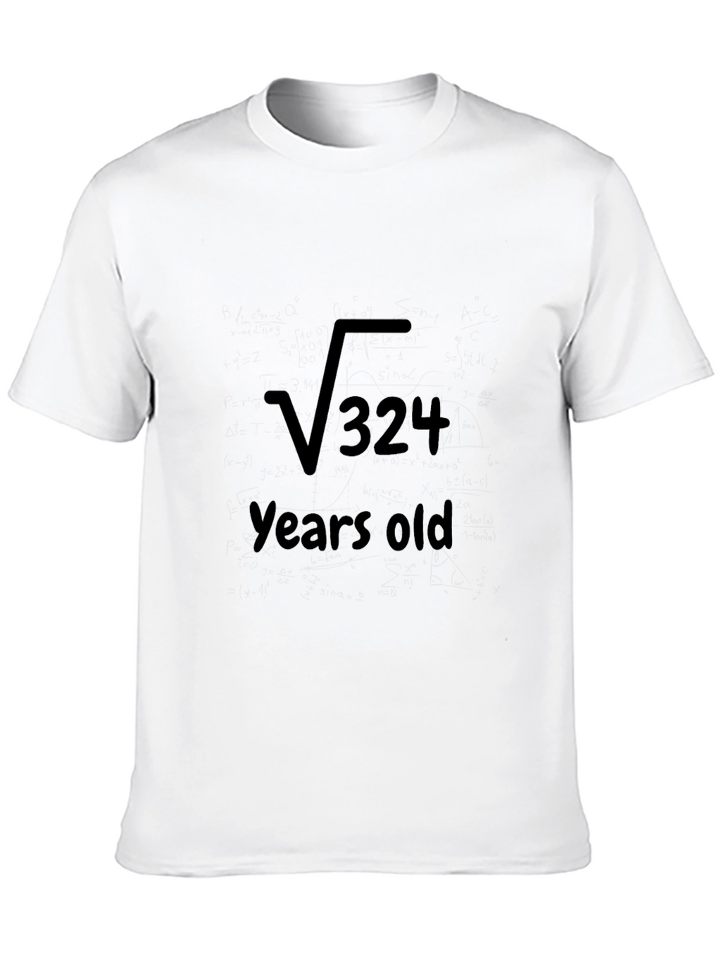 Funny Math Birthday T-Shirt: Square Root of 324
