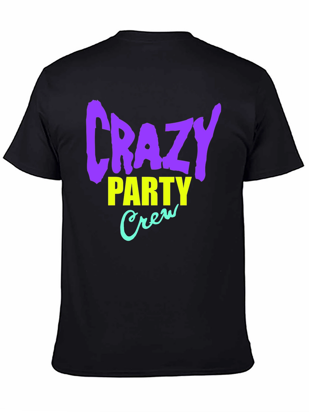 Crazy Party Crew Graphic T-Shirt