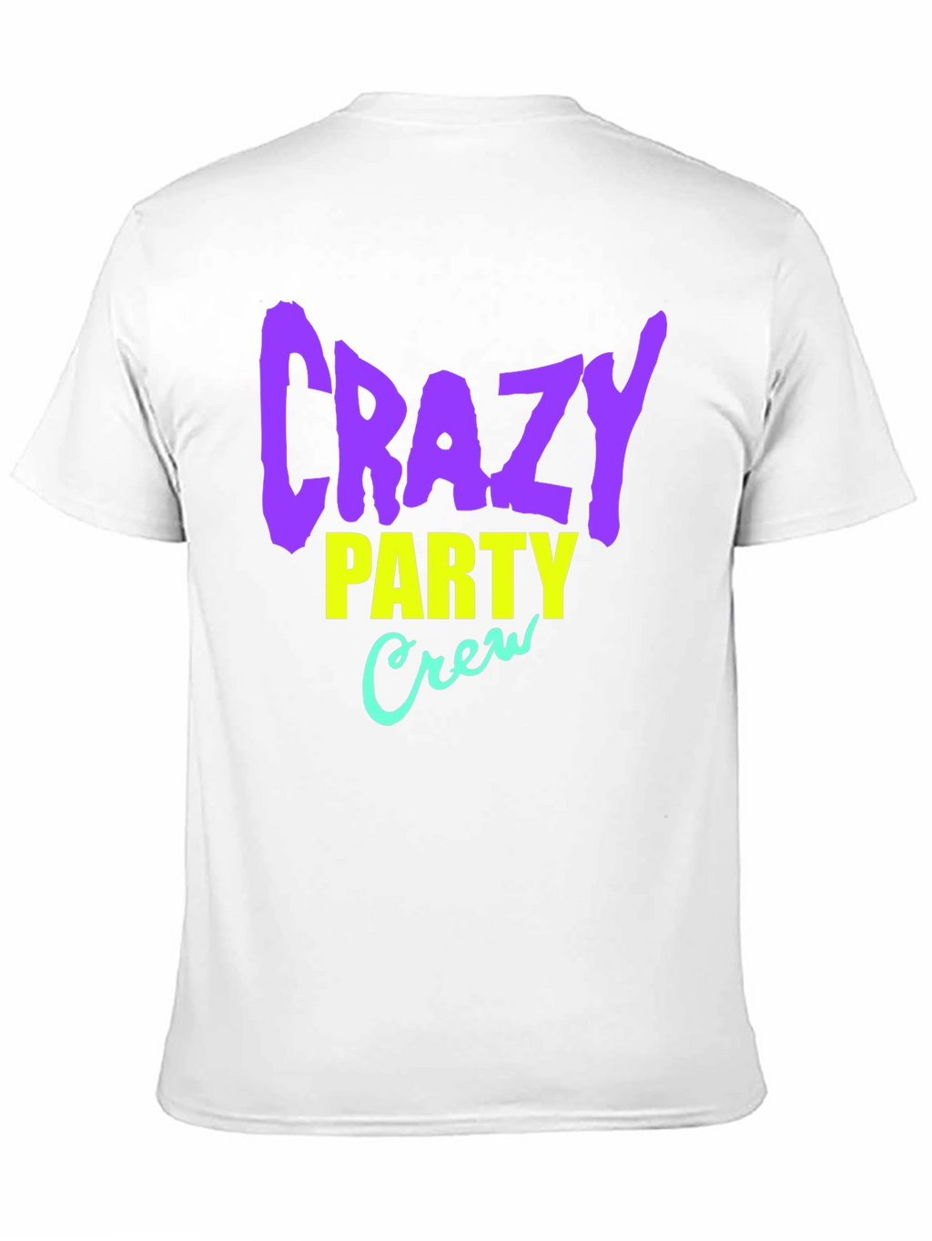 Crazy Party Crew Graphic T-Shirt