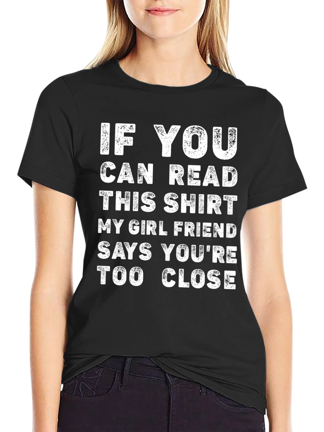 Funny Graphic T-Shirt: If You Can Read This