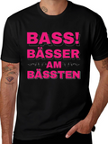 Bass! Bässer Am Bässten Funny German T-Shirt