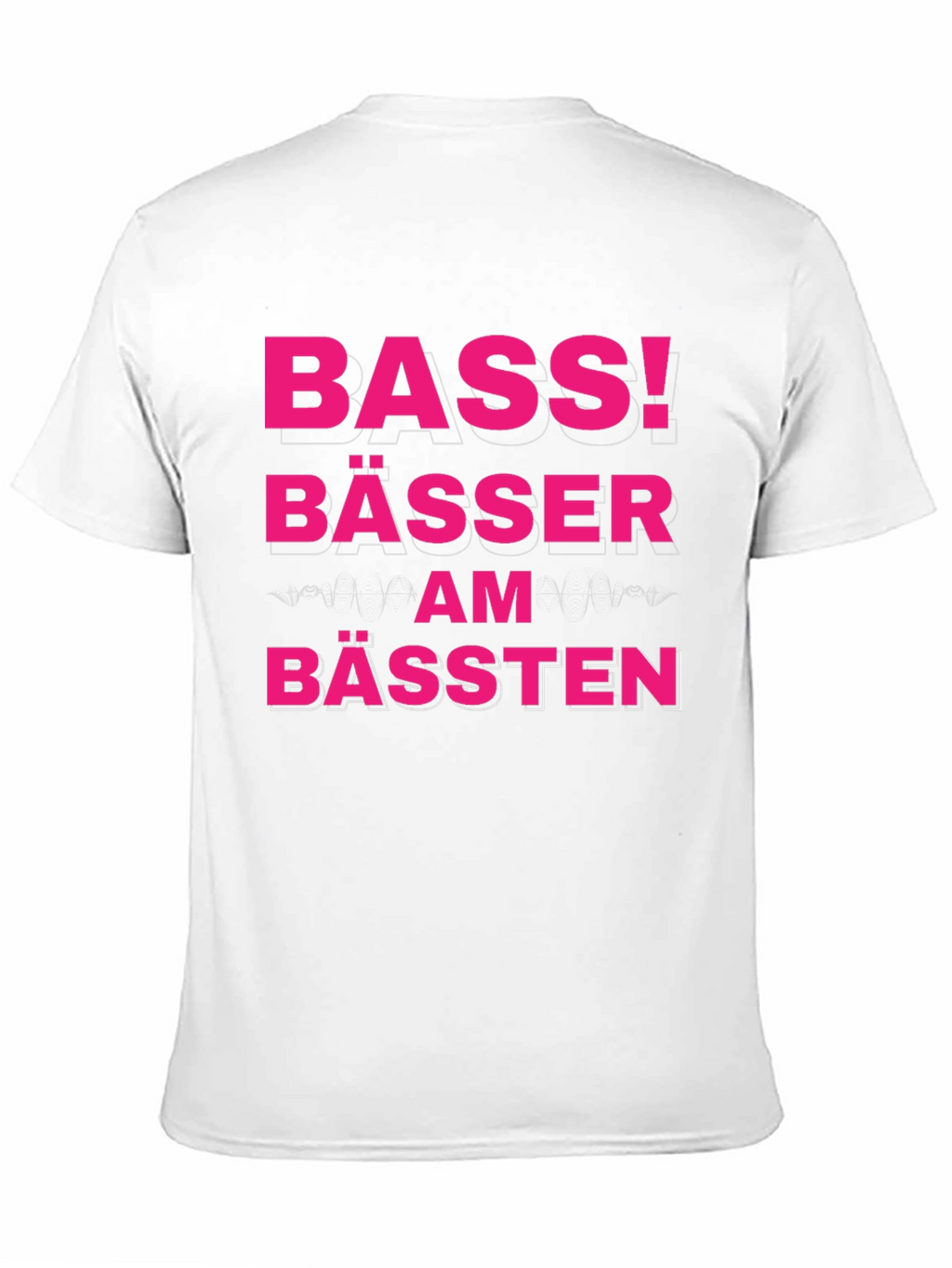 Bass! Bässer Am Bässten Funny German T-Shirt