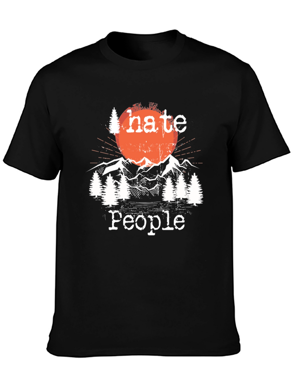 I Hate People Outdoors T-Shirt