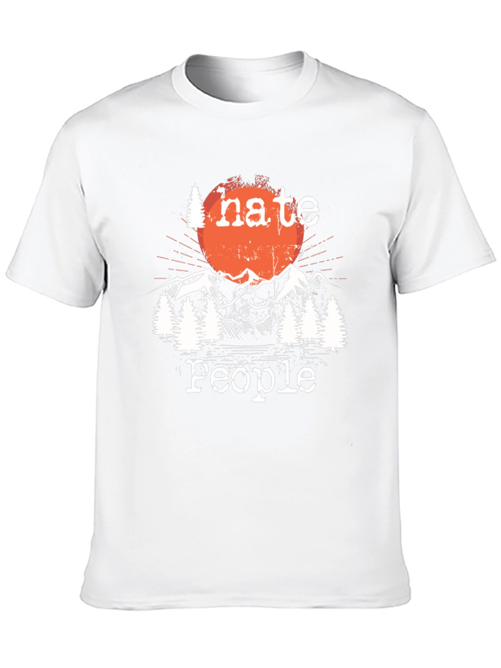 I Hate People Outdoors T-Shirt