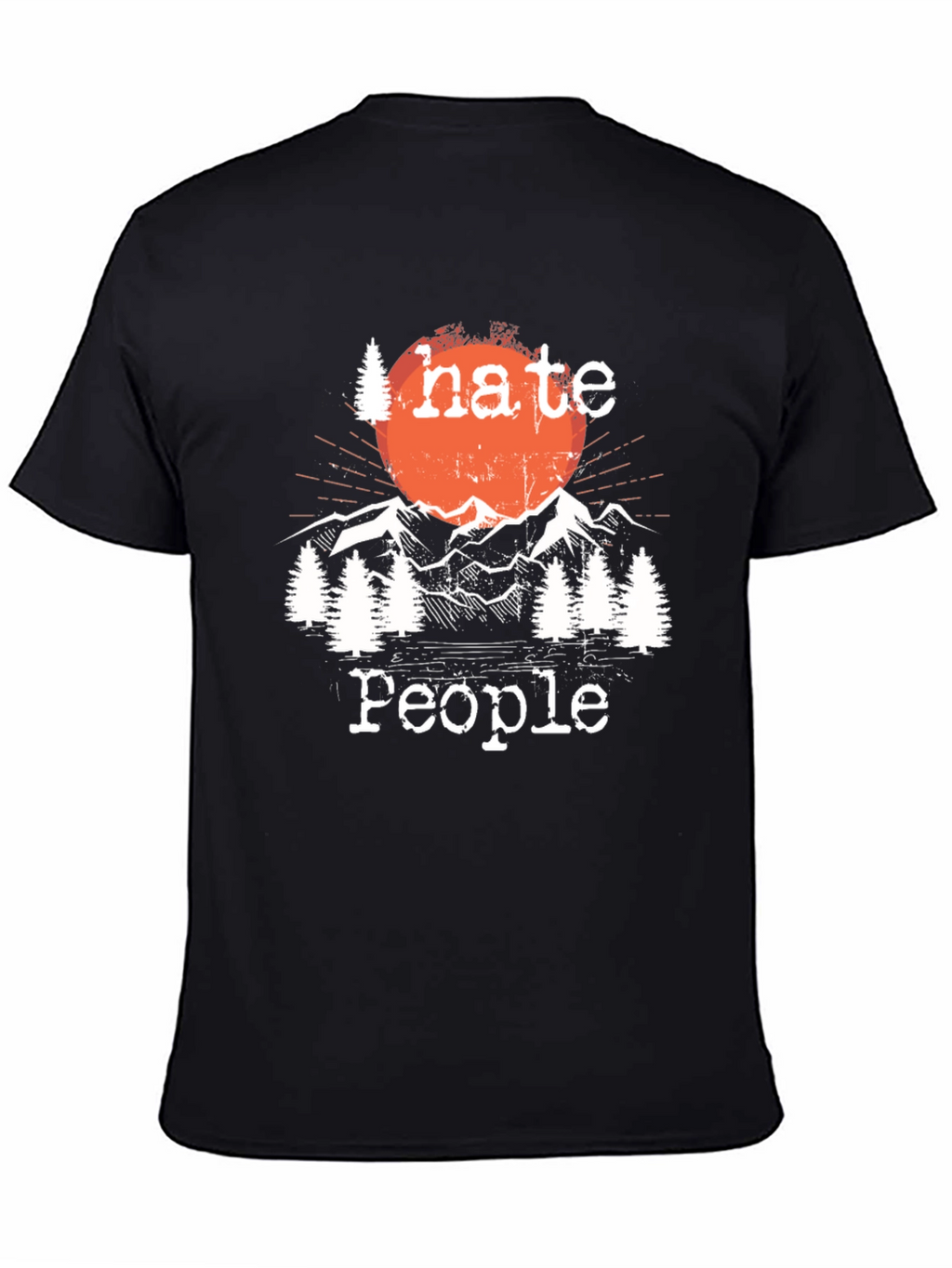 I Hate People Outdoors T-Shirt
