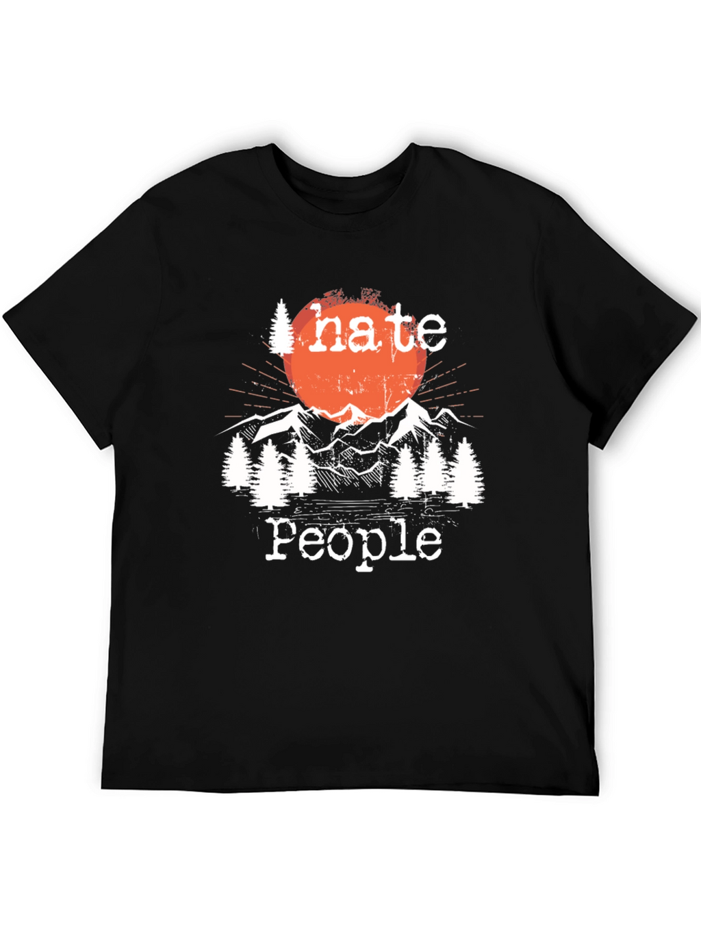 I Hate People Outdoors T-Shirt
