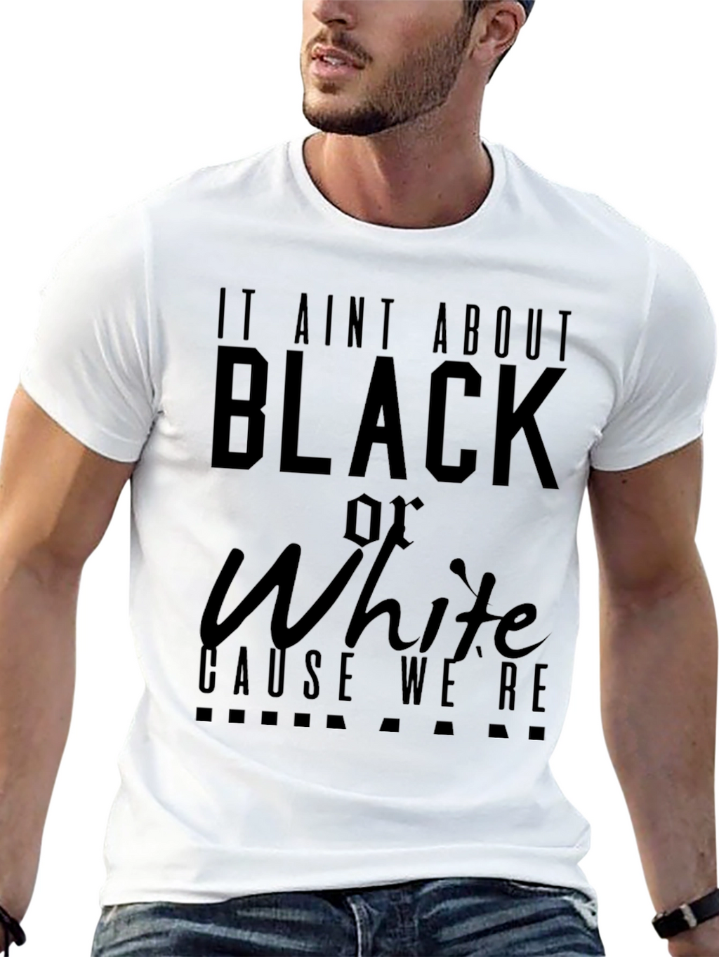 Equality T-Shirt: It Aint About Black or White