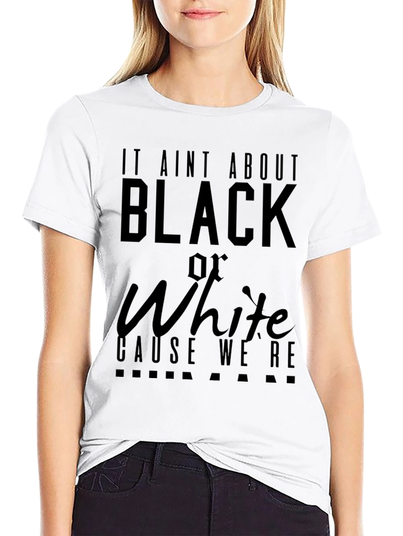 Equality T-Shirt: It Aint About Black or White