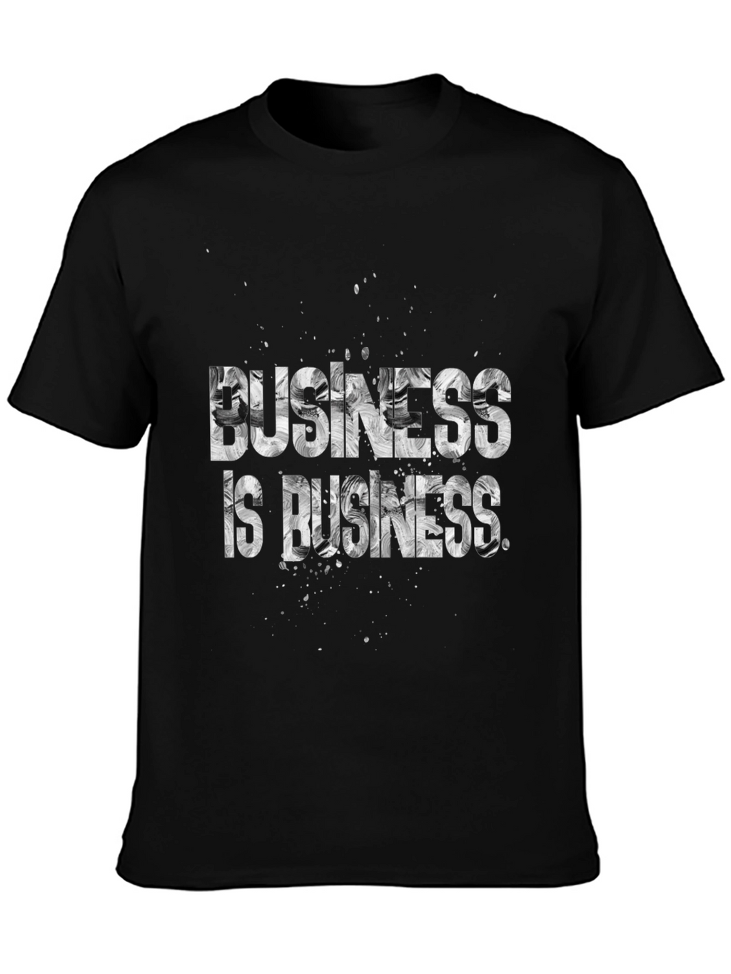 Business is Business Graphic T-Shirt - Black