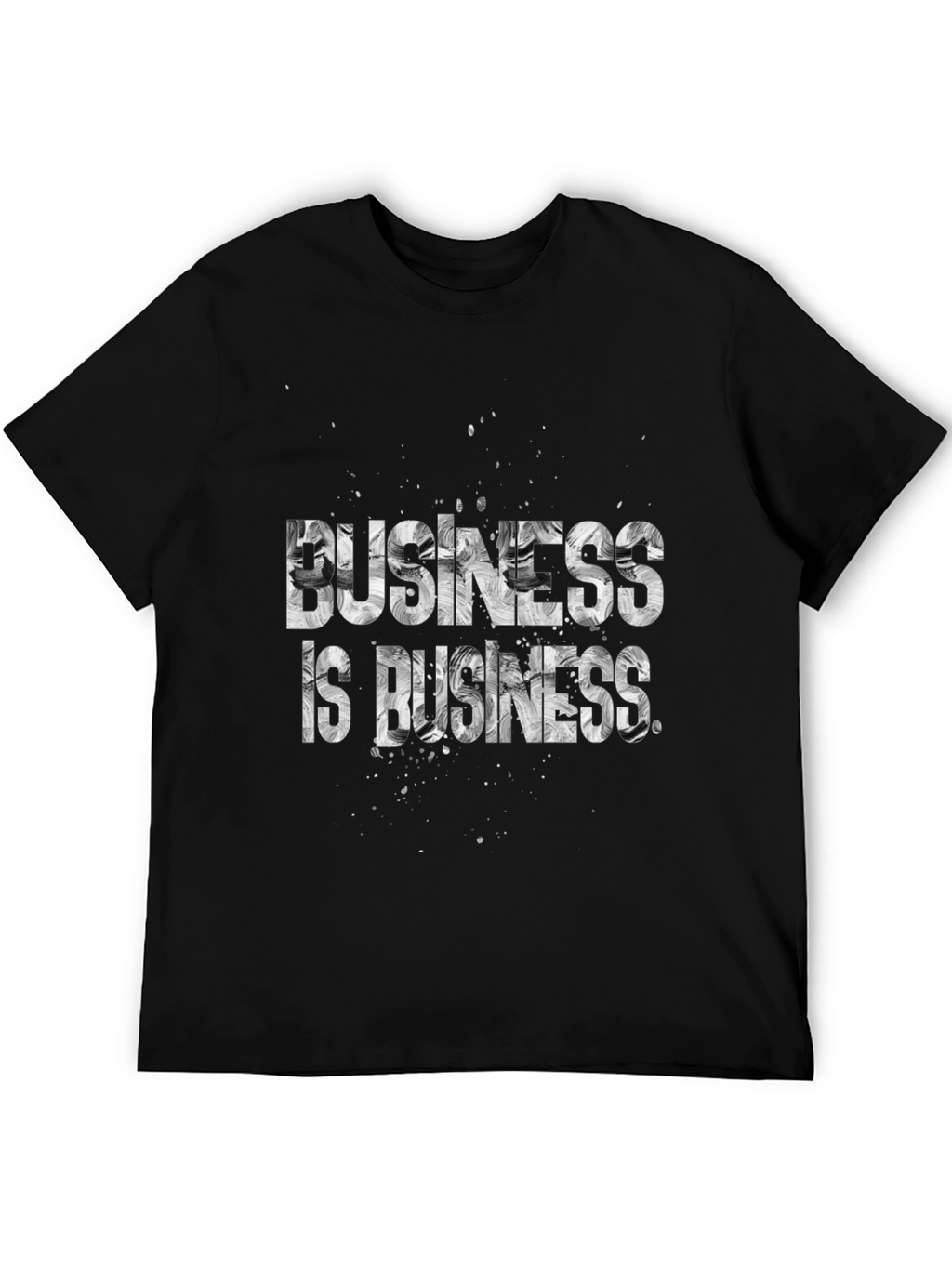 Business is Business Graphic T-Shirt - Black