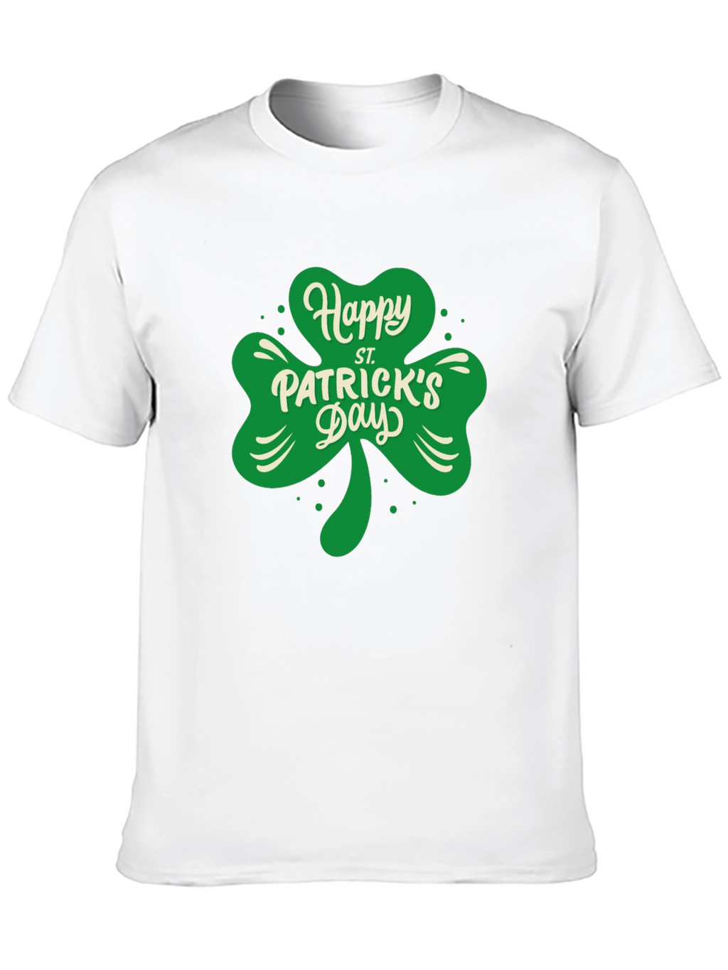 Happy St. Patricks Day Clover T-Shirt
