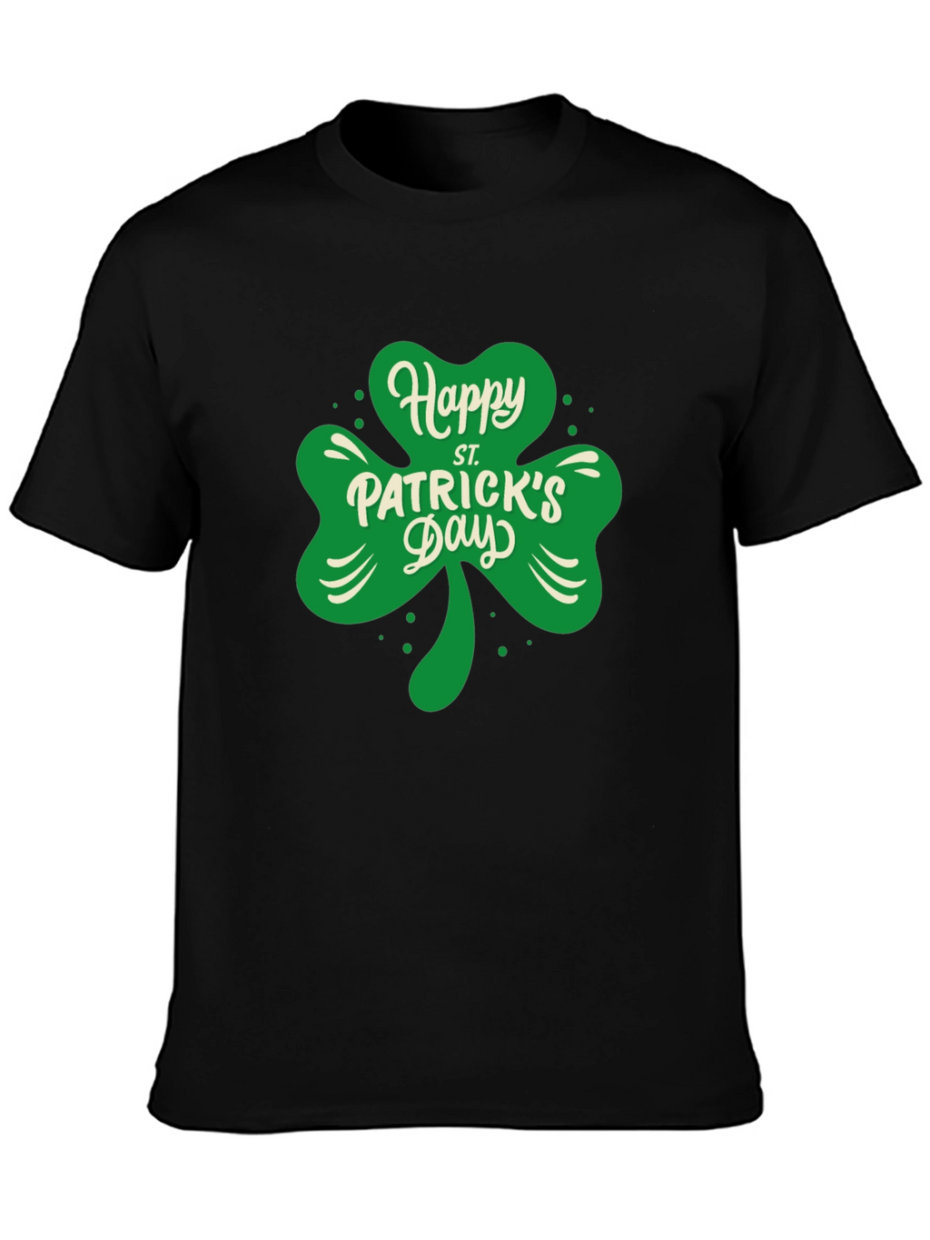 Happy St. Patricks Day Clover T-Shirt