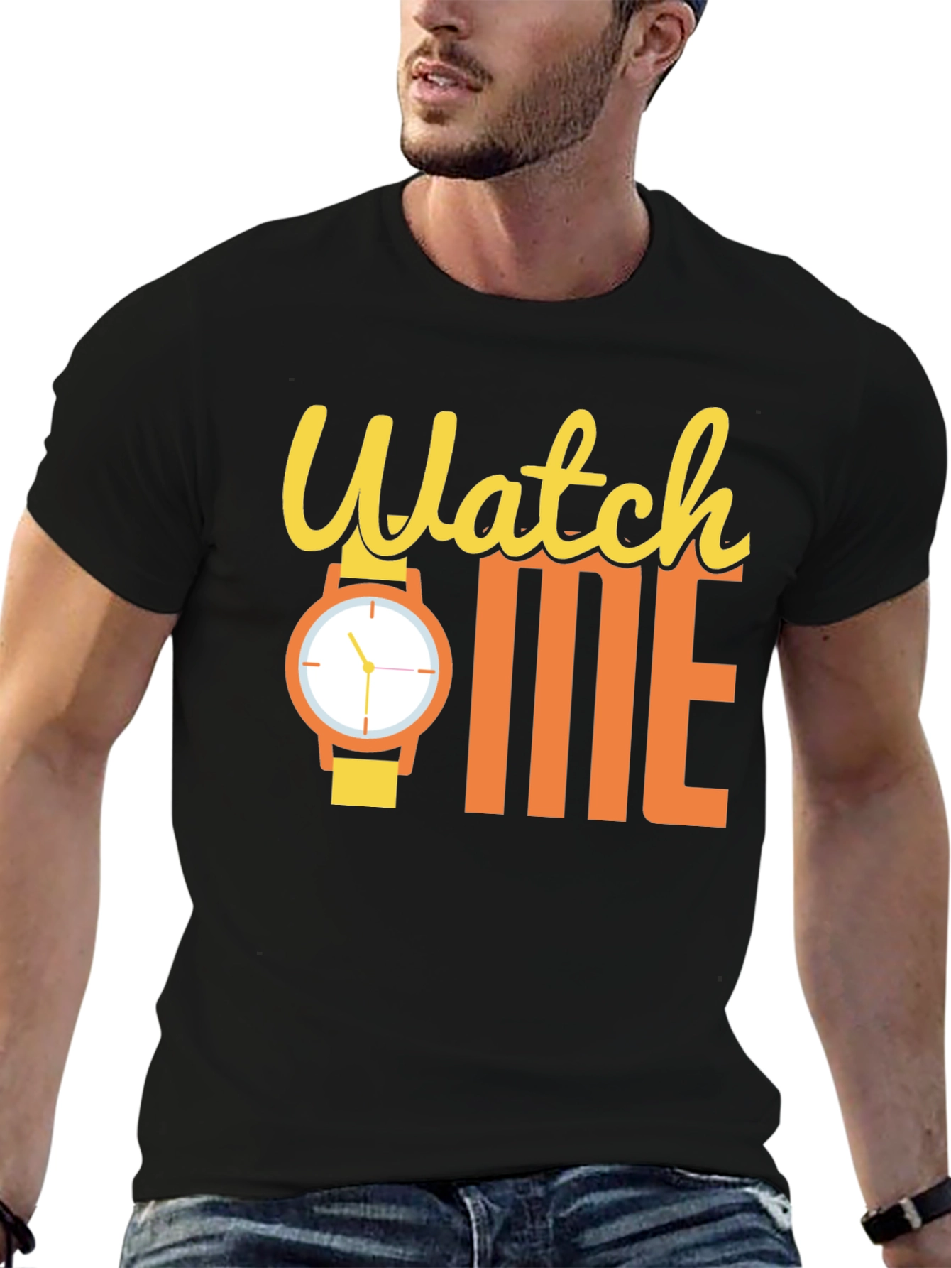 Watch Me Funny Graphic T-Shirt - Statement Tee